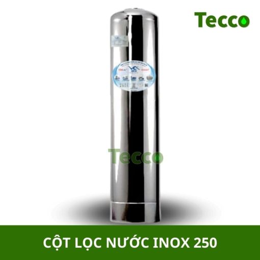 cot loc nuoc inox 250 Dang Thuy Linh